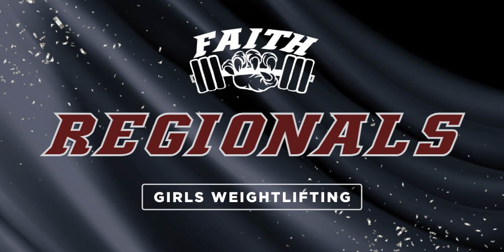 Faith Christian Academy, FL- Girls Weightlifting Regionals